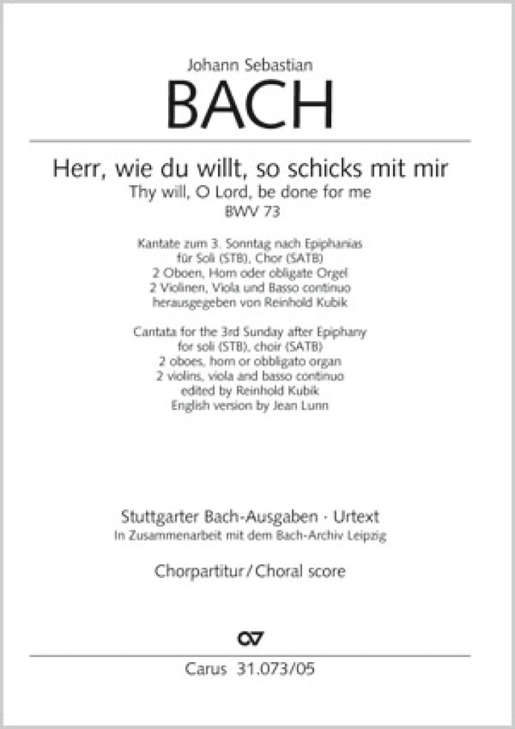 Herr, wie du willt, so schicks mit mir